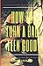 How to turn a bad teen GOOD by Kenneth May