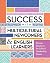 Success with Multicultural Newcomers & English Learners: Proven Practices for School Leadership Teams
