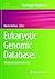 Eukaryotic Genomic Databases: Methods and Protocols (Methods in Molecular Biology, 1757)