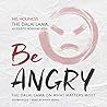 Be Angry by Dalai Lama XIV
