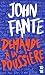 Demande à la poussière