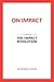 On Impact by Ronald Cohen