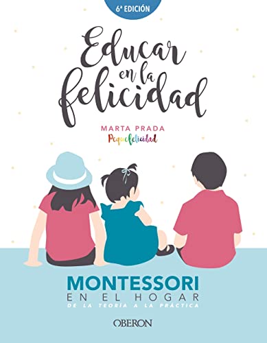 Educar en la felicidad (Hardcover)