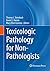 Toxicologic Pathology for N...
