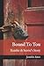 Bound To You by Jennifer Amos