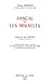 Pascal Et Les Miracles
