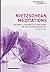 Nietzschean Meditations: Untimely Thoughts at the Dawn of the Transhuman Era (Posthuman Studies)