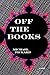 Off The Books