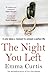 The Night You Left: The tense and shocking thriller that readers can’t put down