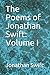 The Poems of Jonathan Swift: Volume I