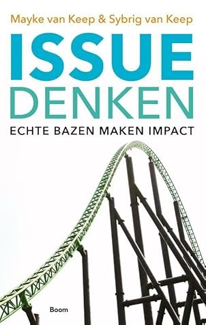 Issuedenken: Echte bazen maken impact