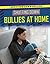 Shutting Down Bullies at Home