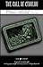 THE CALL OF CTHULHU: H.P. Lovecraft's Classic illustrated in the style of Edward Gorey (Gorey Lovecraft)