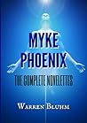 Myke Phoenix - The Complete Novelettes