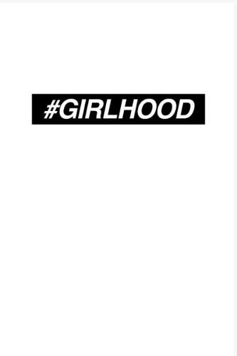 #Girlhood (Paperback)