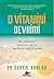 D Vitamini Devrimi by Soram Khalsa