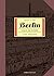 Berlin, Vol. 3 Ville de Lumière