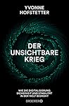 Der unsichtbare Krieg: Wie die Digitalisierung Sicherheit und Stabilität in der Welt bedroht