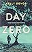 Day Zero (Day Zero Duology #1)