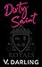 Dirty Saint (Scarsdale Roya...