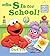 S Is for School! (Sesame Street): A Lift-the-Flap Board Book