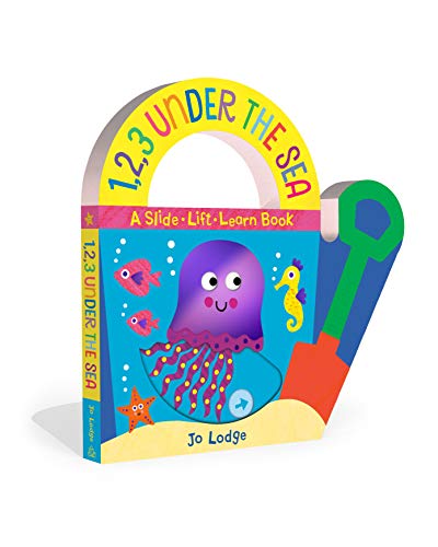 1,2,3 Under the Sea: A Slide-Lift-Learn Book (Concepts to Carry)
