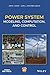 Power System Modeling, Computation, and Control by Juan J. Sanchez-Gasca