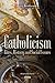 Catholicism: Rites, History...