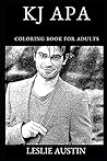 KJ Apa Coloring Book for Adults KJ Apa Coloring Book for Adults