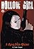 Hollow Girl: I Am No One