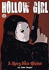 Hollow Girl: I Am No One