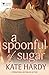 A Spoonful of Sugar