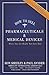 How to Sell Pharmaceutical and Medical Devices... When You Ar... by Ron Sheeley