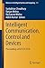 Intelligent Communication, Control and Devices by Sushabhan Choudhury