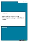 Reichs- und territorialstädtische Verfassungsentwicklungen in der frühen Neuzeit (German Edition)