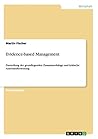 Evidence-based Management: Darstellung der grundlegenden Zusammenhänge und kritische Auseinandersetzung (German Edition)