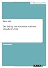 Der Beitrag des Atheismus zu einem ethischen Leben (German Edition)