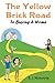 The Yellow Brick Road to Bu...