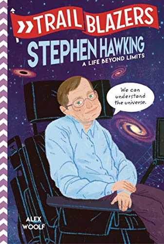 Trailblazers: Stephen Hawking: A Life Beyond Limits (Paperback)