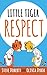 Little Tiger -- Respect