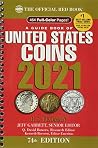 A Guide Book of United States Coins 2021 A Guide Book of United States Coins 2021