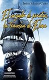 El cazador de piratas, la travesía de Elena Book cover for El cazador de piratas, la travesía de Elena