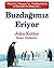 Buzdağımız Eriyor by John P. Kotter