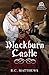 Blackburn Castle (Tortured Souls, #2)