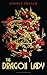Dragon Lady