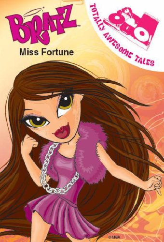 Bratz Miss Fortune (Paperback)
