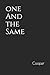 One and the Same