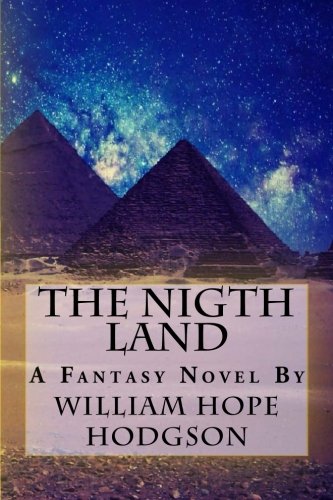 The Nigth Land