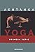 ASHTANGA YOGA PRIMERA SERIE