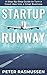 Startup Runway by Peter Rasmussen